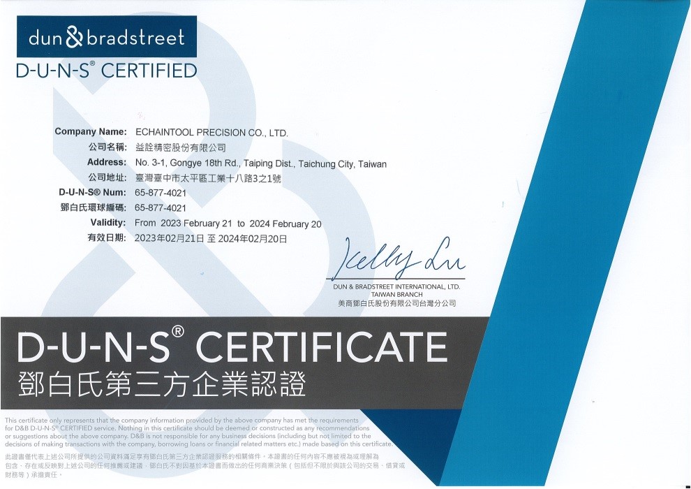 D-U-N-S Certified Num 65-877-4021 Echaintool Precision Co., Ltd.